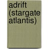 Adrift (Stargate Atlantis) by Ronald Cohn