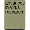 Advances In Virus Research door Karl Maramorosch