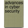 Advances in Cyber Security door Dorothy Marinucci