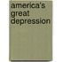 America's Great Depression