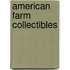 American Farm Collectibles
