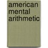 American Mental Arithmetic