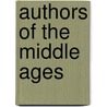 Authors Of The Middle Ages by Roger Collins