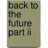 Back To The Future Part Ii door Ronald Cohn