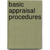 Basic Appraisal Procedures door Mark A. Munizzo
