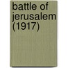 Battle of Jerusalem (1917) door Ronald Cohn