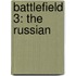 Battlefield 3: The Russian