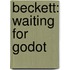 Beckett: Waiting For Godot