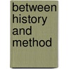 Between History and Method door S. Amsterdamski