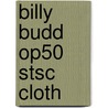 Billy Budd Op50 Stsc Cloth door B. Britten