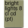 Bright Lights 8 Cl Cd (Pt) door Davis