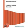 Captain Corelli's Mandolin door Ronald Cohn