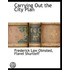 Carrying Out the City Plan
