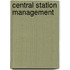 Central Station Management