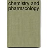 Chemistry And Pharmacology door Geoffrey A. Cordell