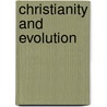 Christianity and Evolution door George Matheson