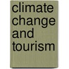 Climate Change and Tourism by John Hay
