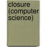 Closure (computer Science) door Ronald Cohn