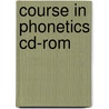 Course In Phonetics Cd-rom by Peter Ladefoged