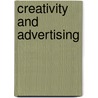 Creativity and Advertising door Andrew McStay