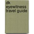 Dk Eyewitness Travel Guide
