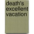 Death's Excellent Vacation