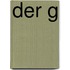 Der G