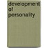 Development Of Personality