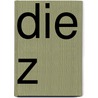 Die Z by Jazz Winter