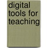 Digital Tools for Teaching door Steve Johnson