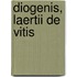 Diogenis, Laertii De Vitis