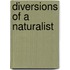 Diversions Of A Naturalist