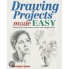 Drawing Projects Made Easy by Barrington Barber