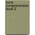 Early Comprehension Book 2