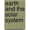 Earth And The Solar System door Lim Cheng Puay