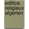 Edifice Religieux Algerien door Source Wikipedia