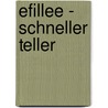 Efillee - Schneller Teller door Stevan Paul