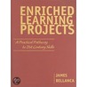 Enriched Learning Projects door James Bellanca