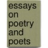 Essays On Poetry And Poets