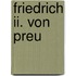 Friedrich Ii. Von Preu