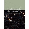 Fundamentals Of Astrometry by P. Kenneth Seidelmann