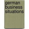 German Business Situations door Paul Hartley