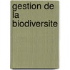 Gestion de La Biodiversite by Source Wikipedia