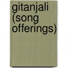 Gitanjali (Song Offerings) door William Butler Yeats