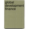 Global Development Finance door World Bank Publications