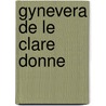 Gynevera De Le Clare Donne door Corrado Ricci