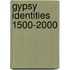 Gypsy Identities 1500-2000