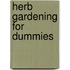 Herb Gardening for Dummies
