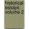 Historical Essays Volume 2 door Edward Augustus Freeman