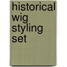 Historical Wig Styling Set by Allison Lowery